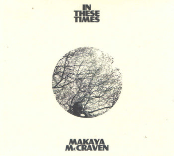 In These Times - Mccraven, Makaya