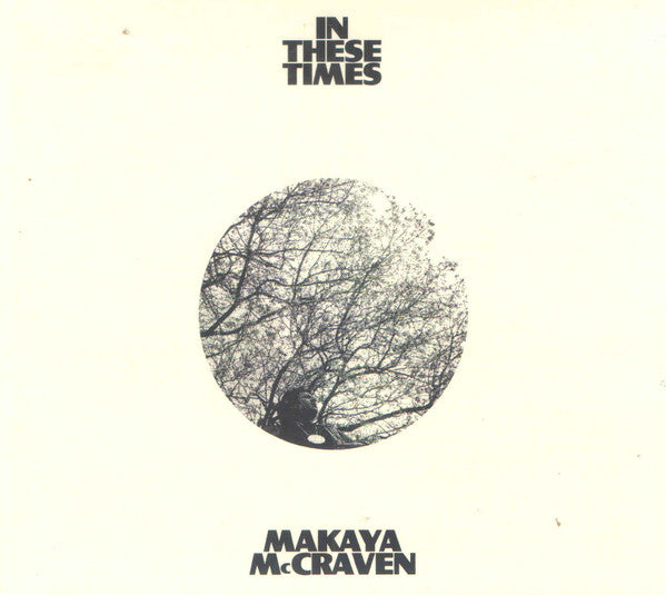 In These Times - Mccraven, Makaya