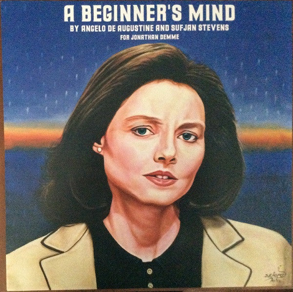 A Beginner's Mind - Stevens, Sufjan & Angelo De Augustine