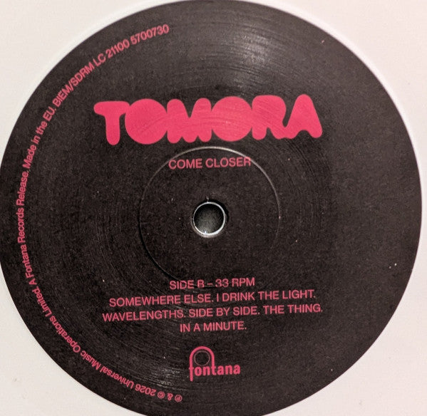 COME CLOSER - TOMORA