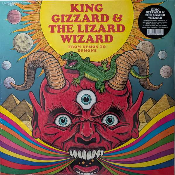 From Demos To Demons - KING GIZZARD AND THE LIZARD WIZARD