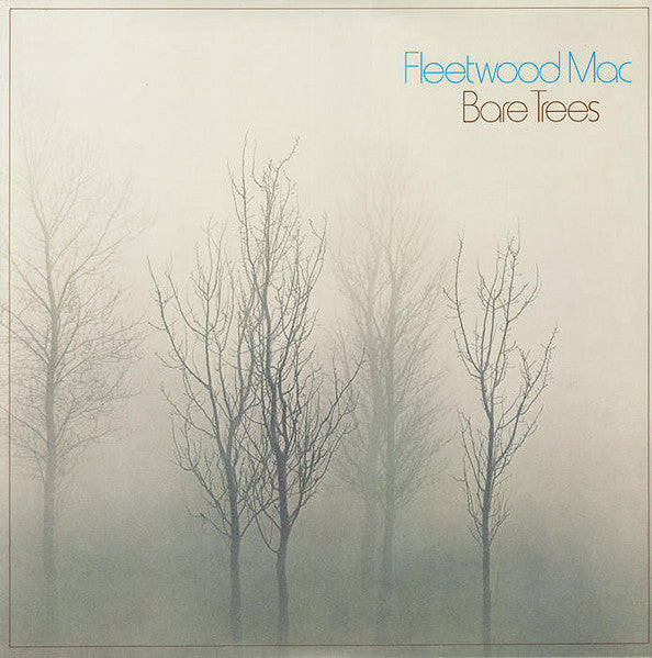 Bare Trees - Fleetwood Mac