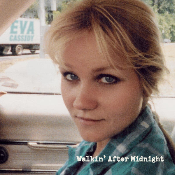 Walkin' After Midnight - Cassidy, Eva