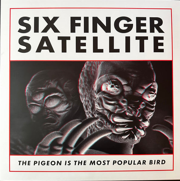 The Pigeon Is The Most Popular Bird (Remastered) - Six Finger Satellite