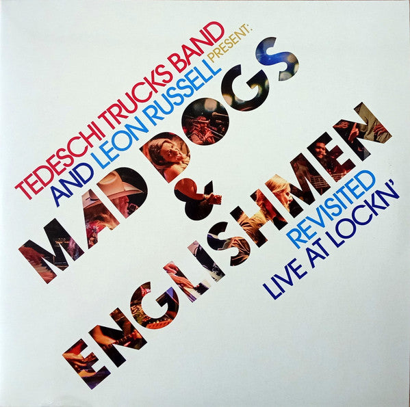 Mad Dogs & Englishmen Revisited: Live At LOCKN' - Tedeschi Trucks Band/ Leon Russell