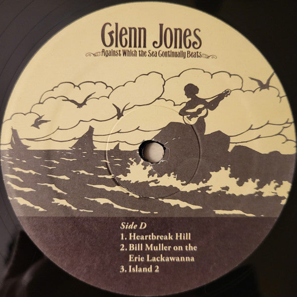 Against Which The Sea Continually Beats - Jones, Glenn