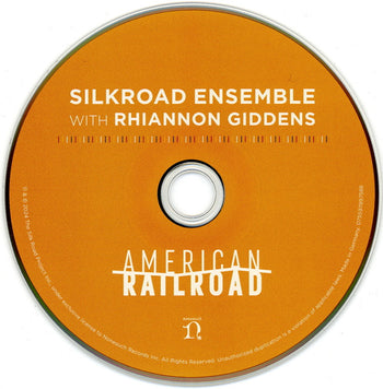 American Railroad - Silk Road Ensemble