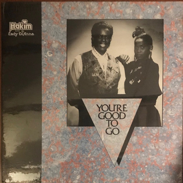 You're Good To Go - Hakim & Lady DiAnna