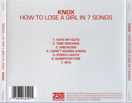 How To Lose A Girl In 7 Songs - KNOX