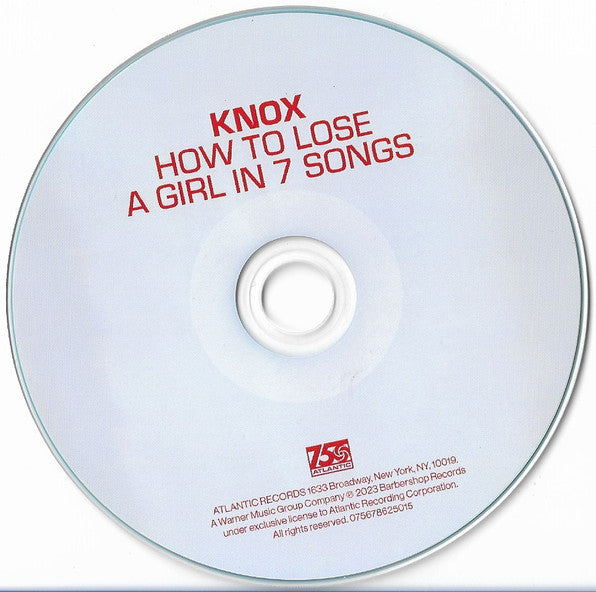 How To Lose A Girl In 7 Songs - KNOX