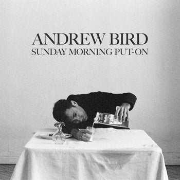 Sunday Morning Put-On - Bird, Andrew