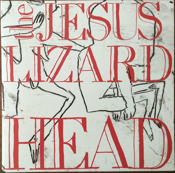 Head - Jesus Lizard, The