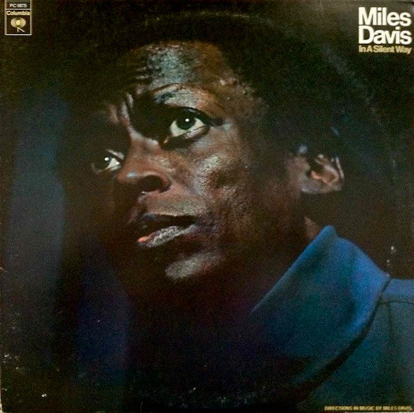 In A Silent Way - Davis, Miles