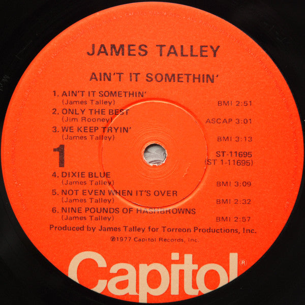 Ain't It Somethin' - Talley, James