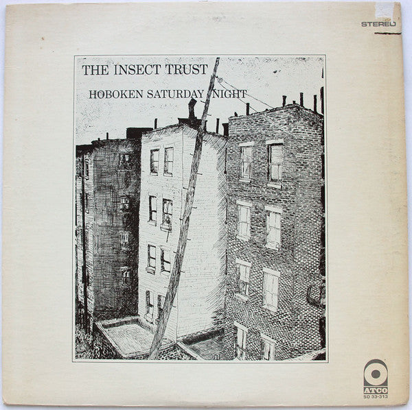 Hoboken Saturday Night - Insect Trust, The