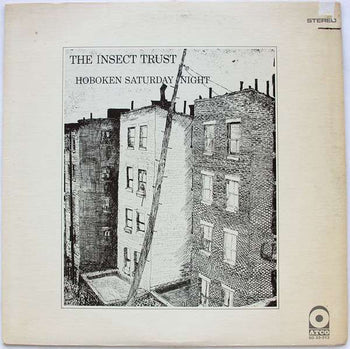 Hoboken Saturday Night - Insect Trust, The