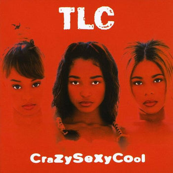 Crazysexycool - Tlc