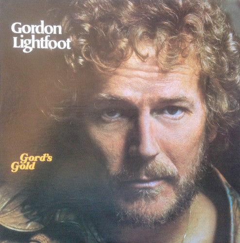 Gord's Gold - Lightfoot, Gordon