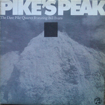 Pike's Peak - Pike, Dave Quartet