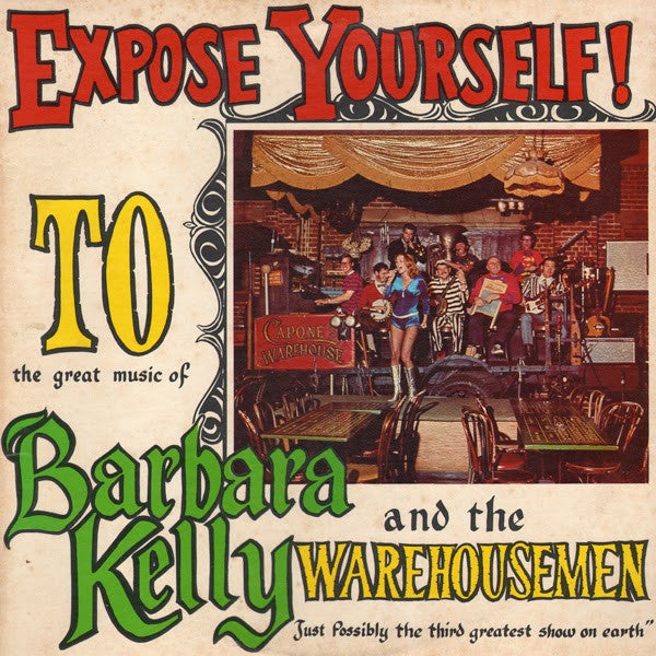 Expose Yourself To The Great Music Of - Kelly, Barbara And The Warehousemen