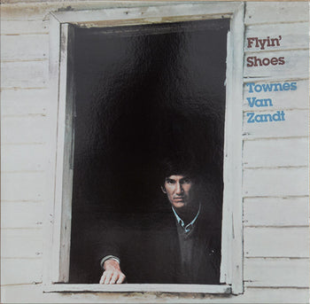 Flyin Shoes - Van Zandt, Townes
