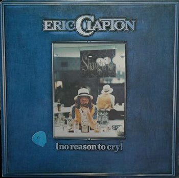No Reason To Cry - Clapton, Eric