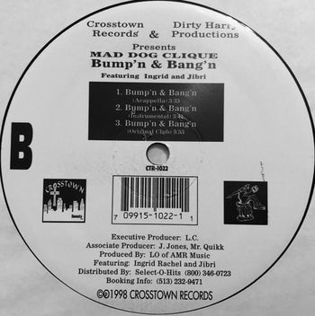 Bump'n & Bang'n - Mad Dog Clique