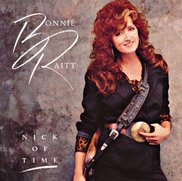 Nick Of Time - Raitt, Bonnie