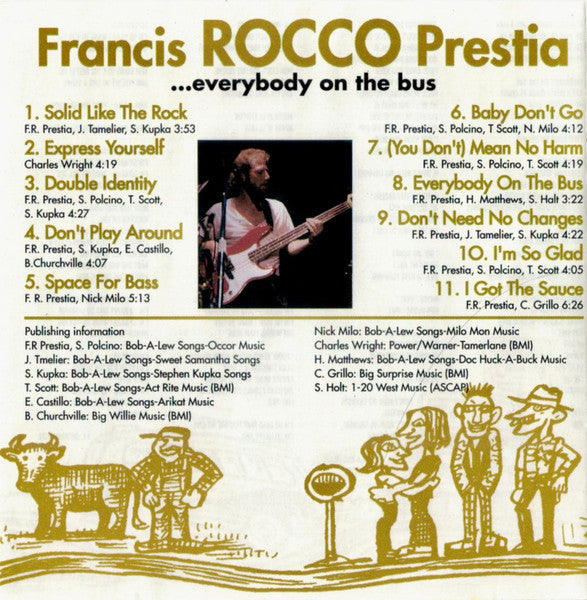 ...Everybody On The Bus - Prestia, Francis Rocco