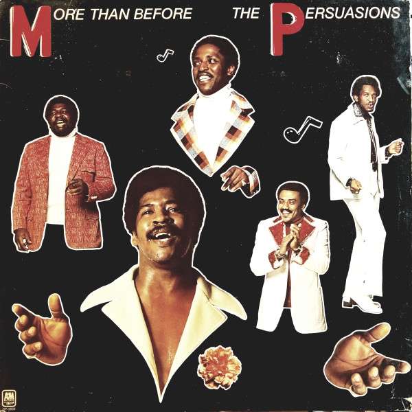 More Than Before - The Persuasions