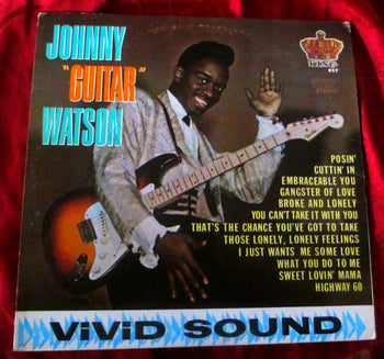 Johnny "Guitar" Watson - Watson, Johnny Guitar