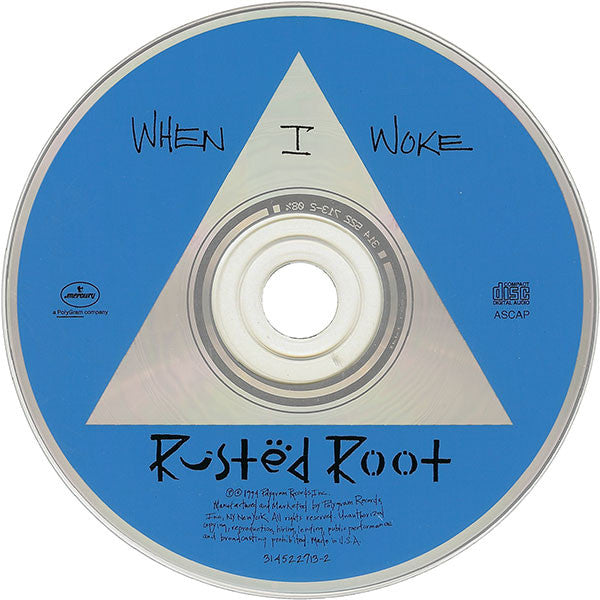 When I Woke - Rusted Root