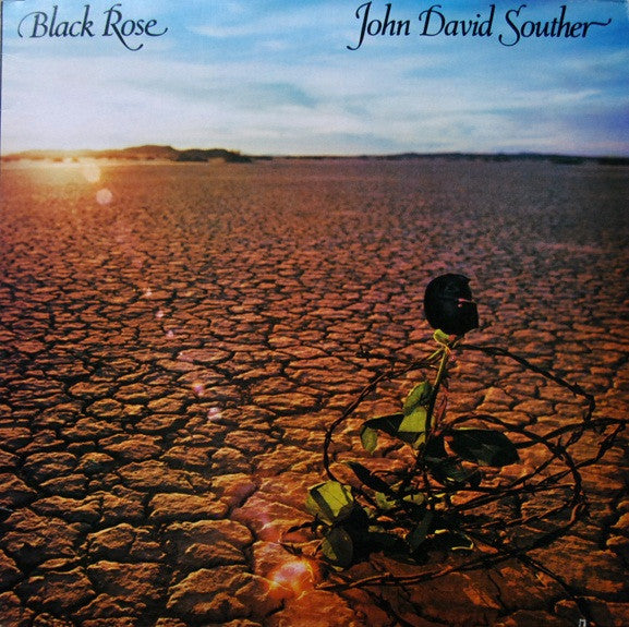Black Rose - Souther, John David
