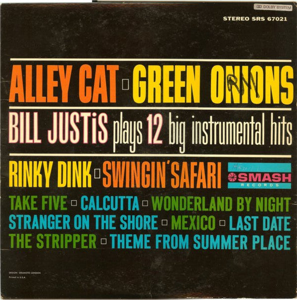 Alley Cat / Green Onions: Bill Justis Plays 12 Big - Justis, Bill
