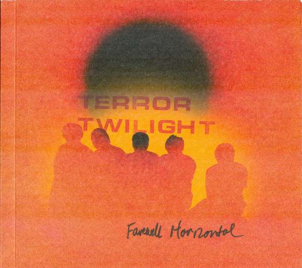 Terror Twilight: Farewell Horizontal - Pavement