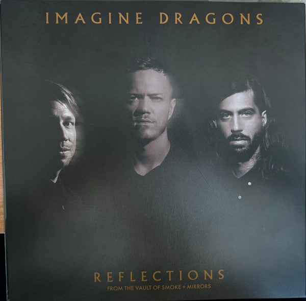 Reflections (From The Vault Of Smoke + Mirrors) - Imagine Dragons