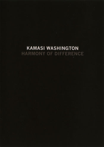 Harmony Of Difference - Washington, Kamasi