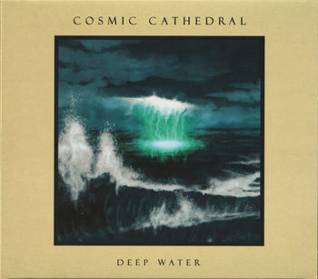 Deep Water - Cosmic Cathedral