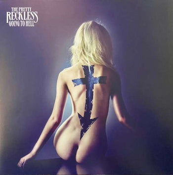 Going To Hell - Pretty Reckless