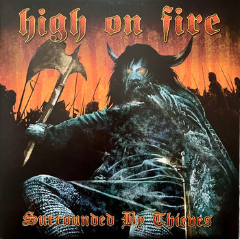 Surrounded By Thieves - High On Fire