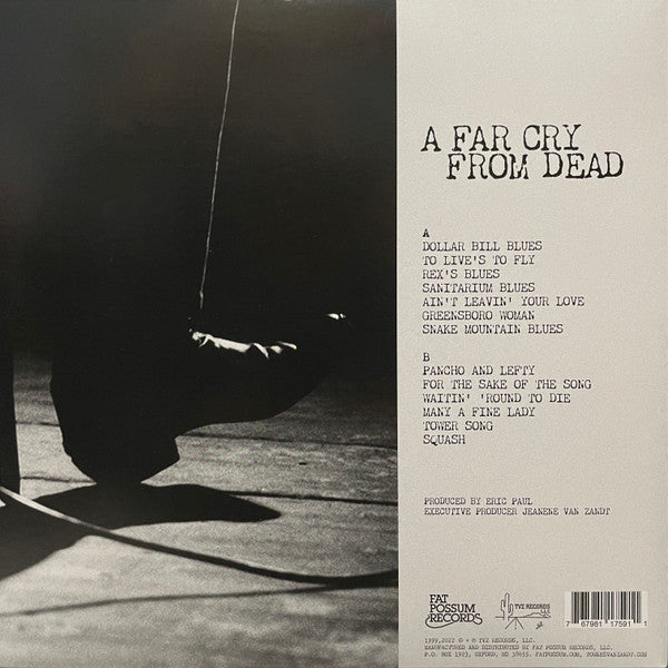 A Far Cry From Dead - Van Zandt, Townes