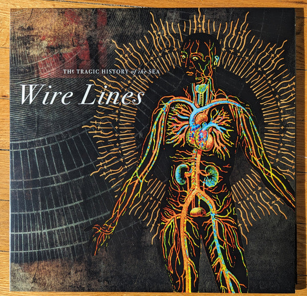 The Tragic History of the Sea - Wire Lines
