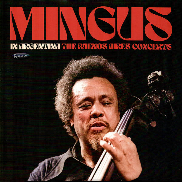 In Argentina: The Buenos Aires Concerts - Mingus, Charles