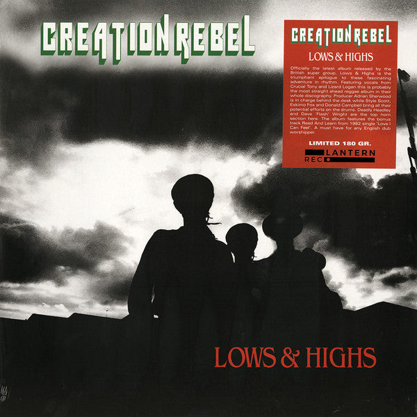 Lows & Highs - Creation Rebel