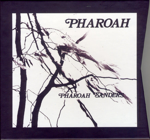 Pharoah - Sanders, Pharoah