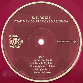 Dead Men Don't Smoke Marijuana - S. E. Rogie