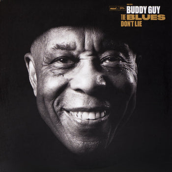 The Blues Don'T Lie - Guy, Buddy