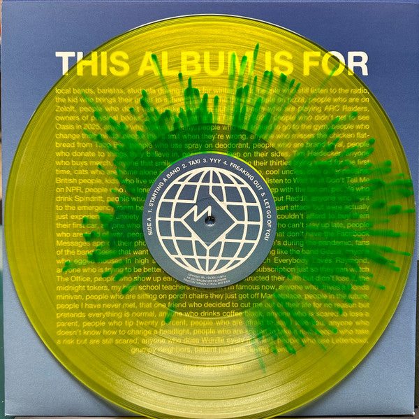 Over Before You Know It [Indie Exclusive Sunny Lawn Splatter] - Michigander