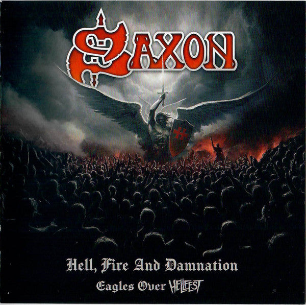 Hell Fire And Damnation - Eagles Over Hellfest - Saxon
