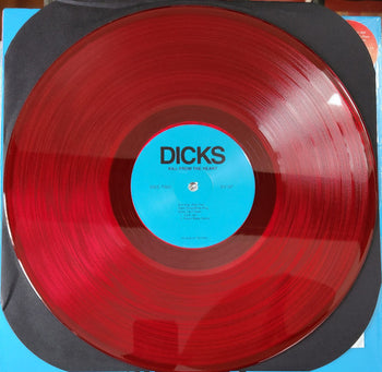 Kill From The Heart - Dicks